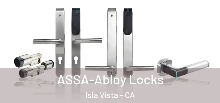  ASSA-Abloy Locks Isla Vista - CA